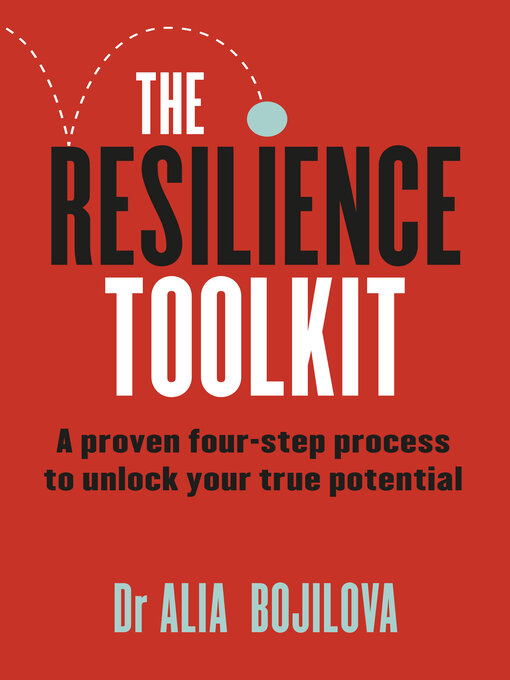 Title details for The Resilience Toolkit by Dr Alia Bojilova - Wait list